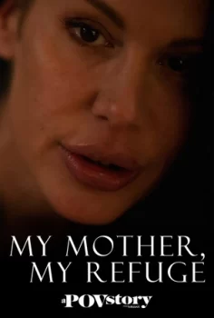 My M**ther, My Refuge erotik film izle